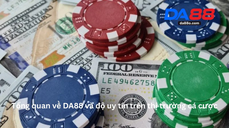 DA88 Có Uy Tín Không
