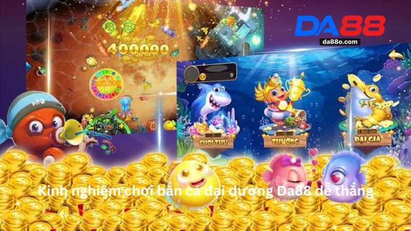 Bắn Cá Đại Dương